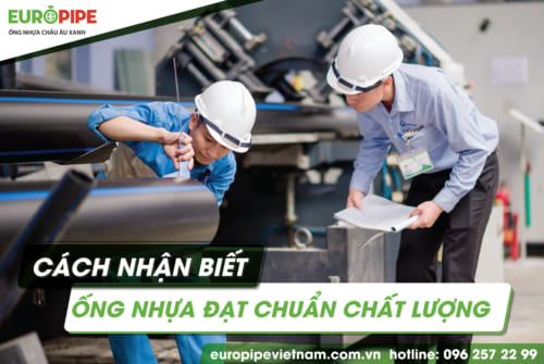 cách nhận biết ống nhựa đạt chuẩn